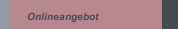Onlineangebot
